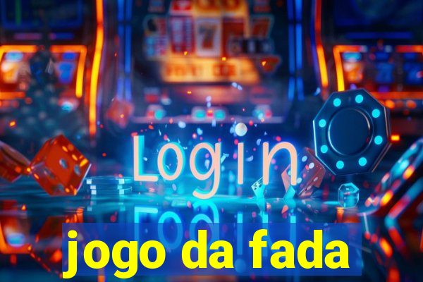 jogo da fada